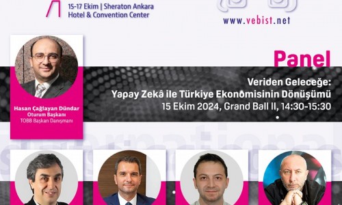 PANEL: Veriden Geleceğe: Yapay Zekâ ile Türkiye Ekonomisinin Dönüşümü